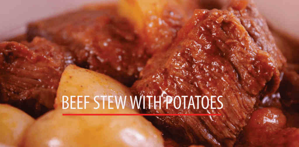 Recipes- Beef Stew With Potatoes