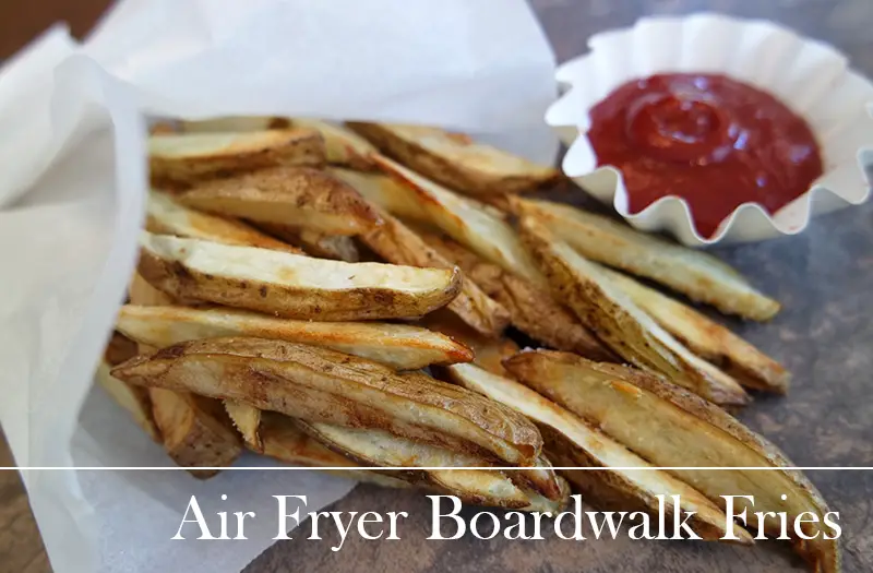Air Fryer Boardwalk Fries