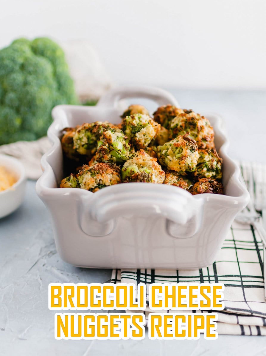 Broccoli Cheese Nuggets recipe