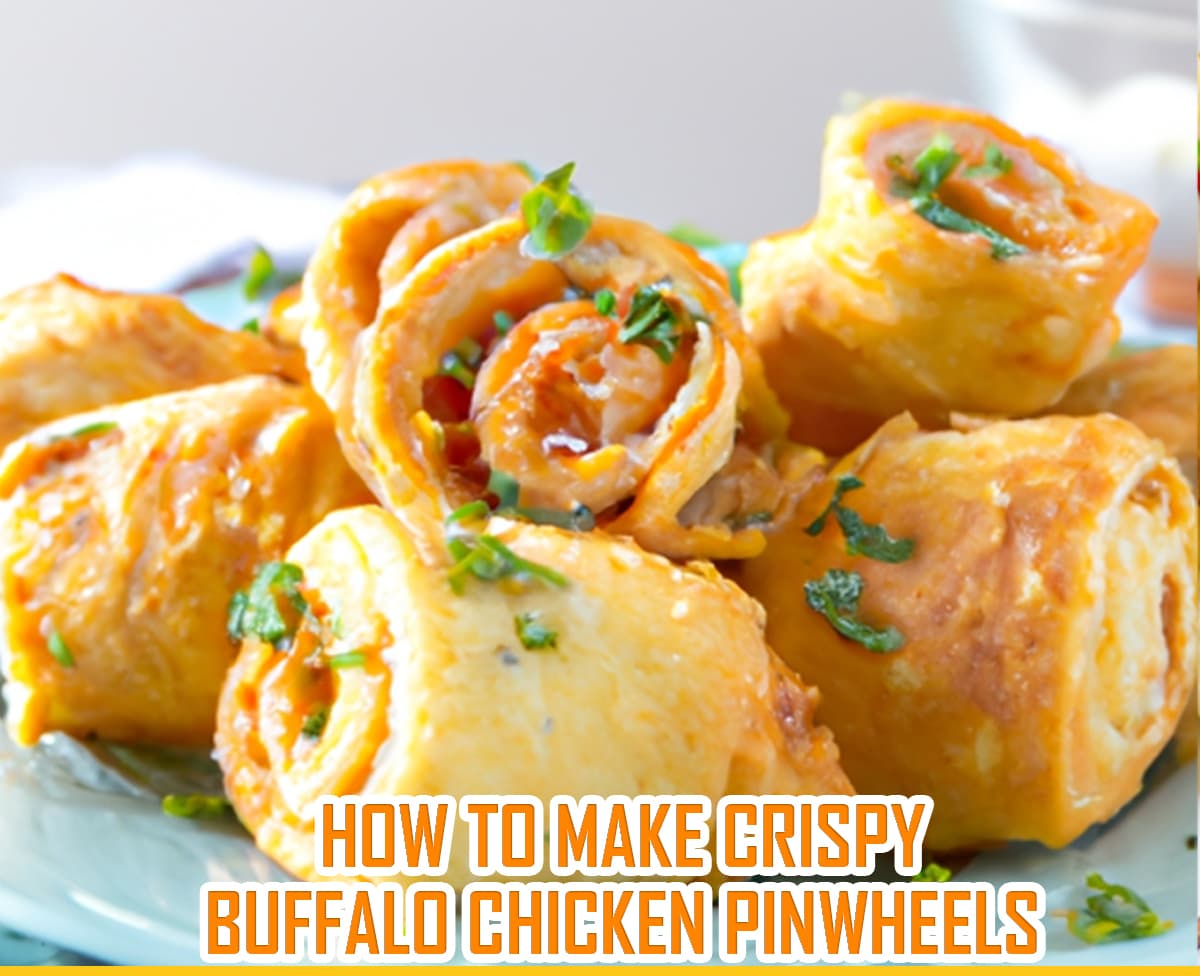 How to make Crispy Buffalo Chicken Pinwheels