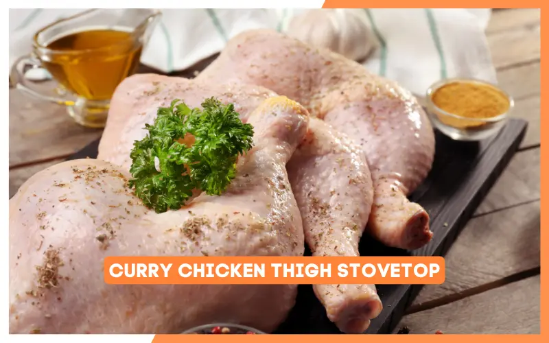 Curry Chicken Thigh Stovetop