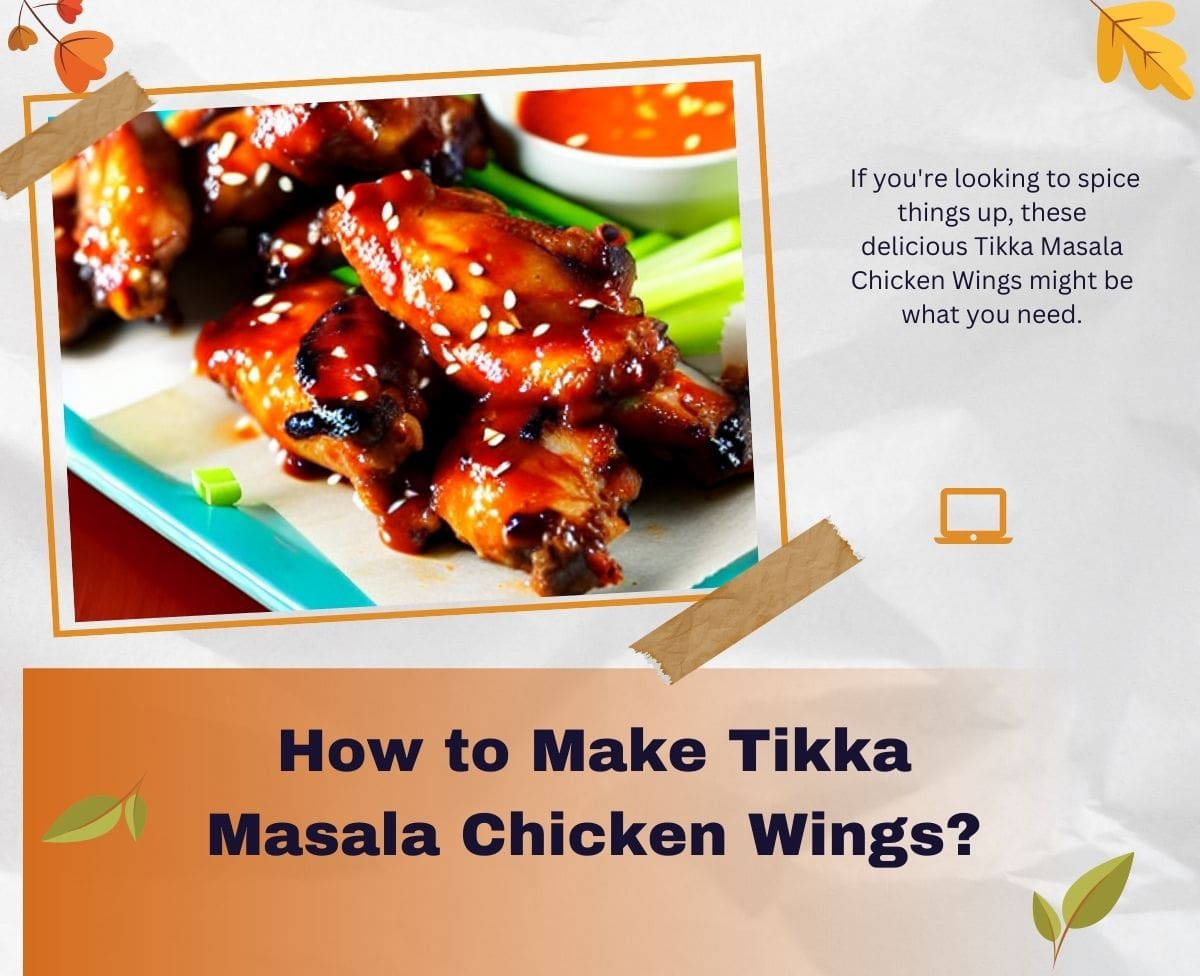 Tikka Masala Chicken Wings