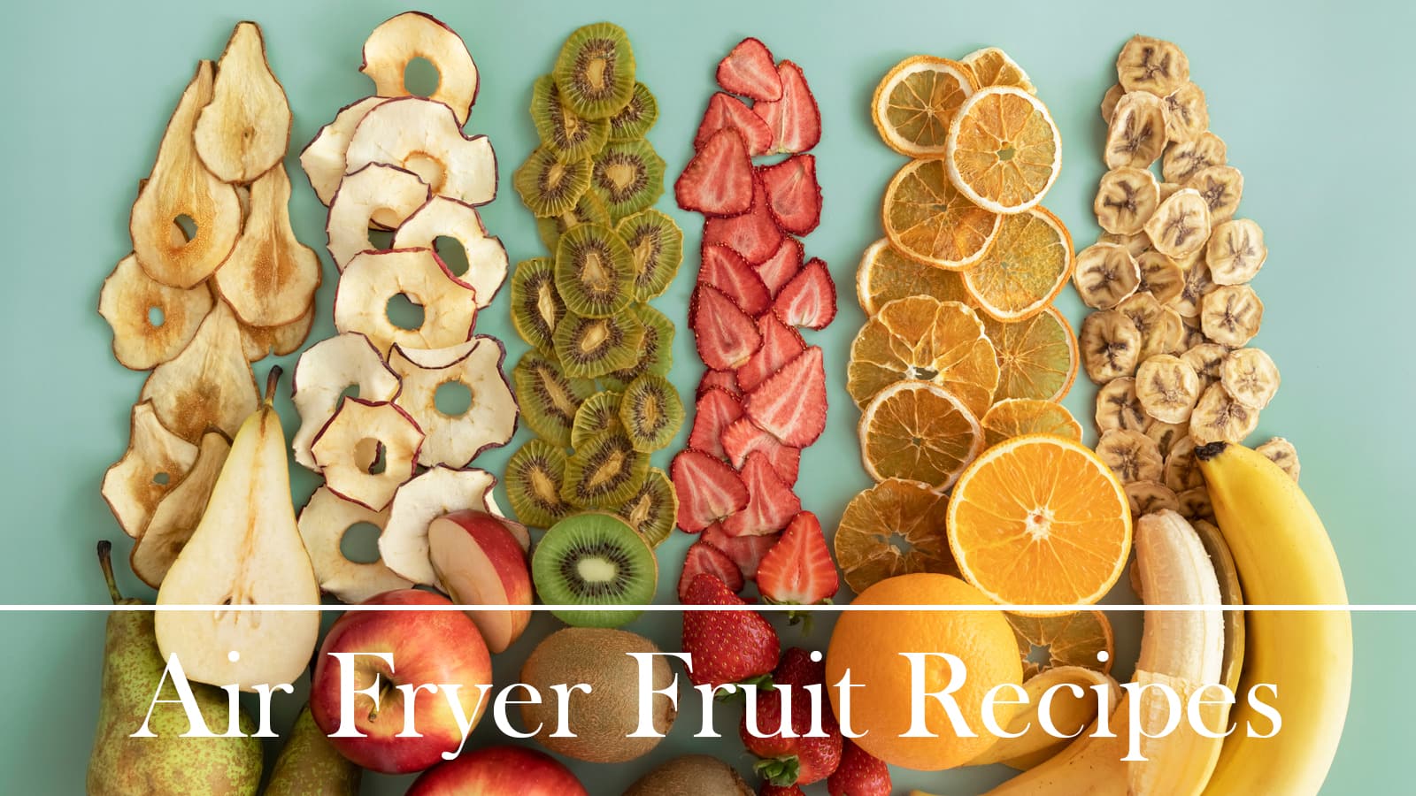 Air Fryer Fruit Recipes