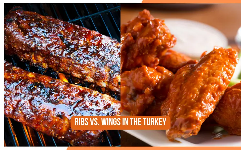 Ribs vs. Wings in the Turkey