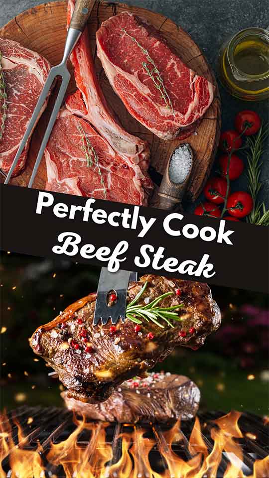 How To Perfectly Cook A Beef Steak Every Single Time